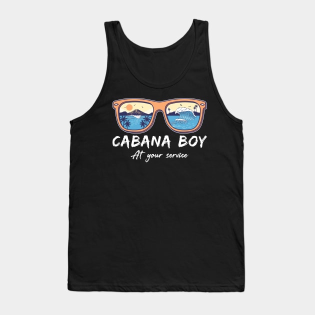 Cabana Boy At Your Service pool party Tank Top by unaffectedmoor